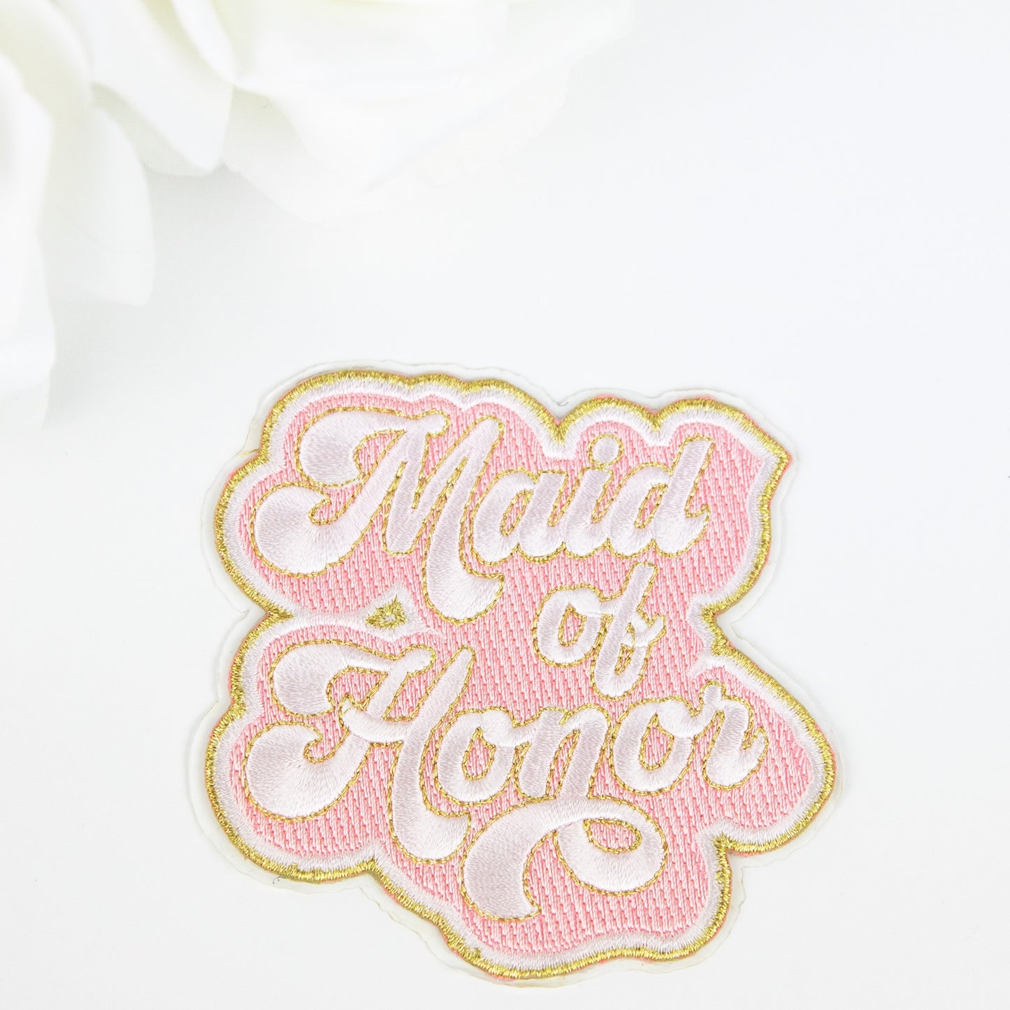 Maid of Honor - Bridal Patch Embroidered Adhesive